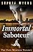 Immortal Saboteur