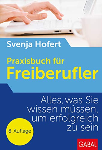Praxisbuch für Freiberufler (Hardcover)