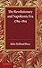 The Revolutionary and Napoleonic Era 1789–1815 (Cambridge Historical Series)