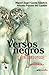 Versos Negros [UNCENSORED]: [uncensored] Poesía subversiva para la mente y el espíritu (Spanish Edition)