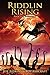 Riddlin Rising: Book 1 of E...