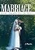 Marriage: Until Death Do Us...