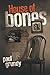 House of Bones