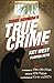 True Crime Vol. 3 by Terry Schmida