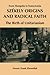 Szekely Origins and Radical Faith: From Mongolia to Transylvania: The Birth of Unitarianism
