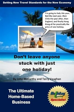 Holiday Leasing Specialist: The Ultimate Home-Based Business