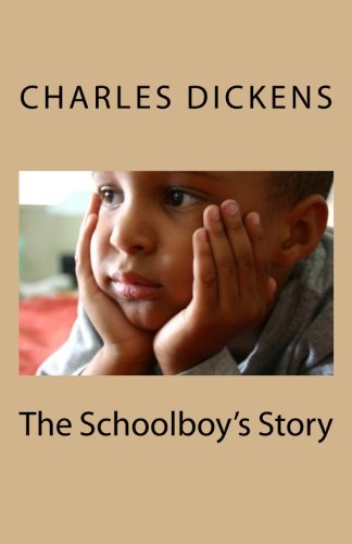 The Schoolboy's Story (Paperback)
