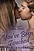 You've Been Touched (Touch, #3.5)