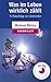 Was im Leben wirklich zählt - 10 Ratschläge von Sterbenden, die erfüllt zurück blicken (German Edition)