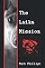 The Laika Mission
