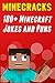 Minecracks: 100+ Minecraft Jokes and Puns