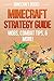 Minecraft Strategy Guide: Mobs, Combat Tips, & More!