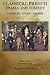 Classical French Drama and ...