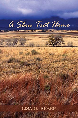 A Slow Trot Home (Paperback)