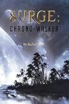 Surge: Chrono-Walker
