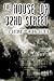 The House on 32nd Street by T.J. Anthony
