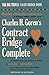 Charles H. Goren's Contract Bridge Complete