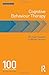 Cognitive Behaviour Therapy: 100 Key Points and Techniques