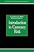 Introduction to Currency Risk