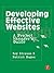 Developing Effective Websites: A Project Manager's Guide