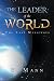 The Leader of the World: Th...