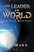The Leader of the World: The Last Messenger