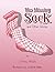 The Missing Sock Stories