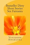 Bestseller Dirty Short Stories Sex Fantasies