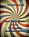 Aunt Jane's Nieces Series 1-5 Omnibus by Edith Van Dyne