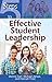 5 Steps to Effective Student Leadership by Dennis Carr