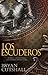Los Escuderos (Armorbearers) by Bryan Cutshall