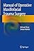 Manual of Operative Maxillofacial Trauma Surgery