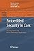 Embedded Security in Cars