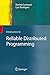 Introduction to Reliable Distributed Programming