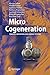 Micro Cogeneration by Martin Pehnt