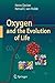 Oxygen and the Evolution of Life
