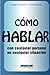 Cómo HABLAR con cualquier p...