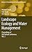 Landscape Ecology and Water Management by Mehtab Singh
