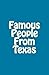 Famous People From Texas