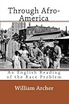 Through Afro-America: An English Reading of the Race Problem
