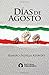 dias de agosto