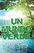 Un Mundo Verde by Ismael Recinos