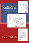 Conversations with Bricks: Surviving a Dysfunctional Family Conversations with Bricks: Surviving a Dysfunctional Family