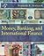 Money, Banking, and International Finance by Kenneth R. Szulczyk