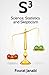 S3: Science, Statistics and Skepticism