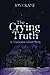 The Crying Truth: A Charleston Ghost Story