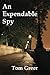 An Expendable Spy