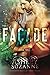 Facade (Destined, #3)