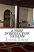 A Brief Introduction to Islam by Jamaal Diwan