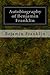 Autobiography of Benjamin Franklin
